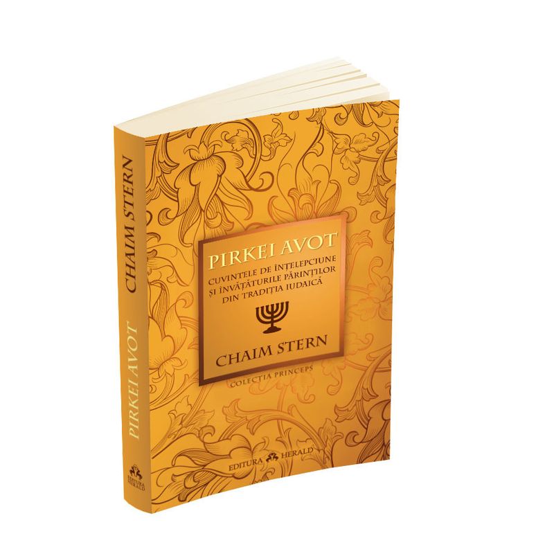 Carti si Birotica - Carti - Religie - Pirkei Avot - Cuvintele de intelepciune si invataturile Parintilor din traditia iudaica - Infinity.ro