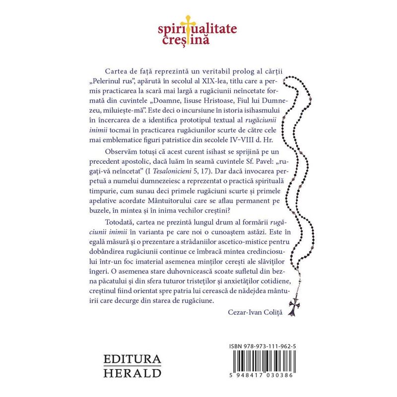 Carti si Birotica - Carti - Religie - Numele lui Hristos si caile rugaciunii - Invocarea neincetata a lui Dumnezeu ca practica spirituala - Infinity.ro