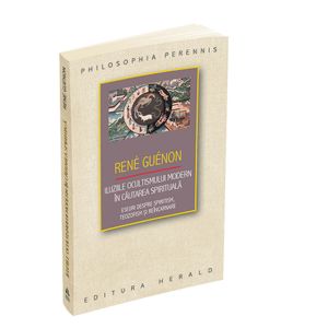Iluziile ocultismului modern in cautarea spirituala - Eseuri despre spiritism, teozofism si reincarnare