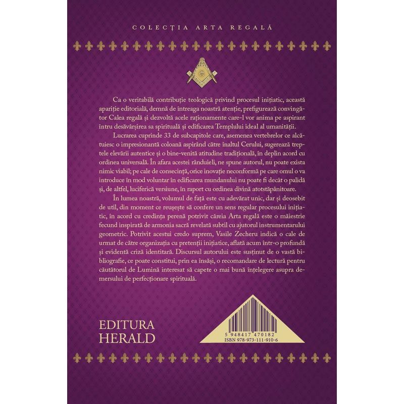 Carti si Birotica - Carti - Stiinte sociale si politica - Calea regala si cele 33 de trepte ale desavarsirii - Lux inens nos agit - Infinity.ro