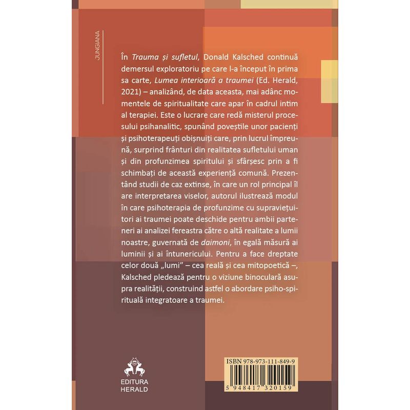 Carti si Birotica - Carti - Psihologie - Trauma si sufletul - O abordare psiho-spirituala a dezvoltarii umane si a intreruperii sale - Infinity.ro