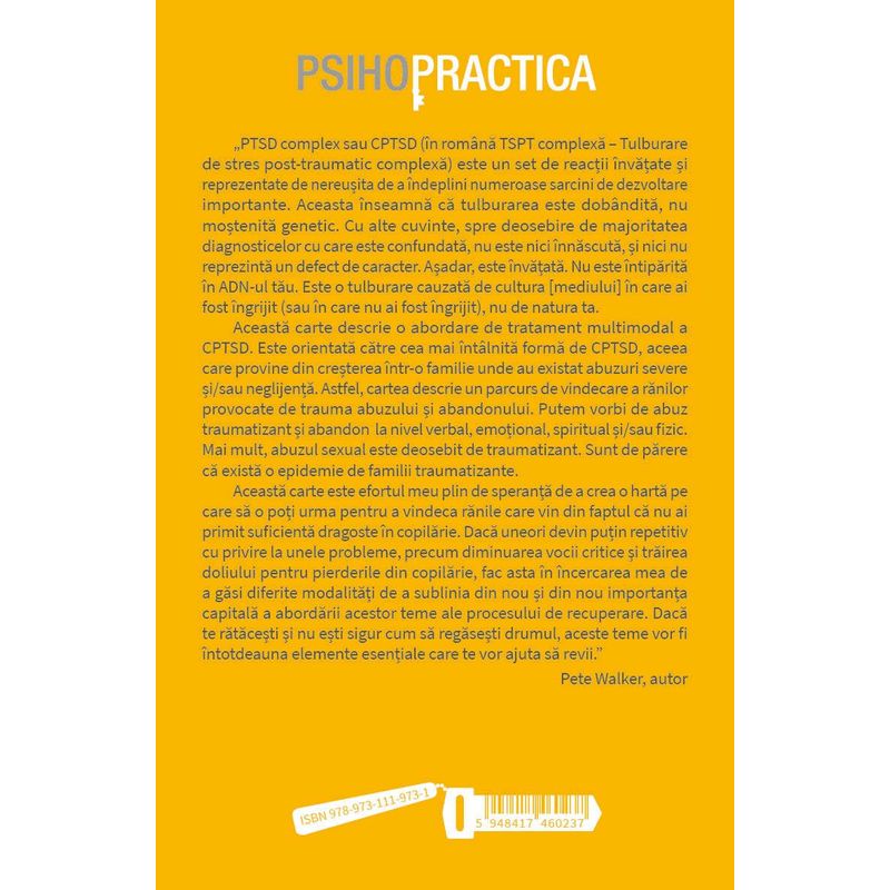 Carti si Birotica - Carti - Psihologie - Recuperarea in urma traumei, abuzului sau neglijentei emotionale - PTSD - 13 pasi esentiali ai procesului de vindecare. - Infinity.ro