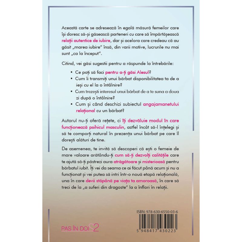 Carti si Birotica - Carti - Dezvoltare personala - Gaseste-l! Cucereste-l! Pastreaza-l! - Infinity.ro