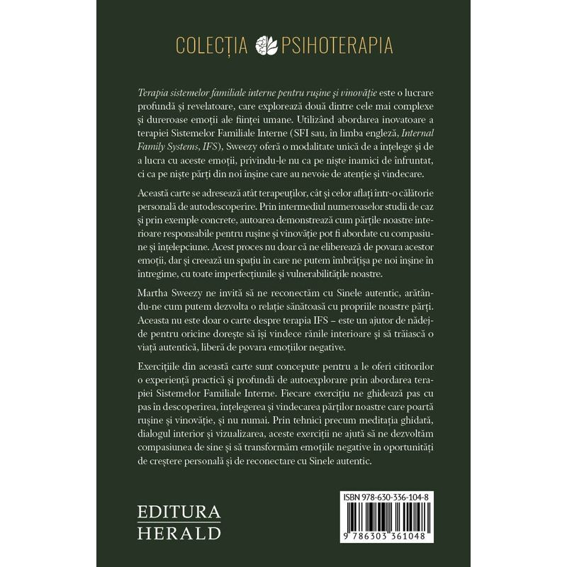 Carti si Birotica - Carti - Psihologie - Terapia sistemelor familiale interne (IFS) pentru rusine si vinovatie - Cum sa ne vindecam partile ranite - Infinity.ro