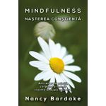 Carti si Birotica - Carti - Bestseller - Mindfulness: Nasterea constienta - Antrenarea mintii, corpului si inimii inainte si dupa nastere - Infinity.ro