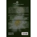 Carti si Birotica - Carti - Bestseller - Mindfulness: Nasterea constienta - Antrenarea mintii, corpului si inimii inainte si dupa nastere - Infinity.ro