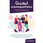 Carti si Birotica - Carti - Parenting - Ghidul adolescentelor pentru supravietuirea in liceu, prietenii si mediul online - Infinity.ro