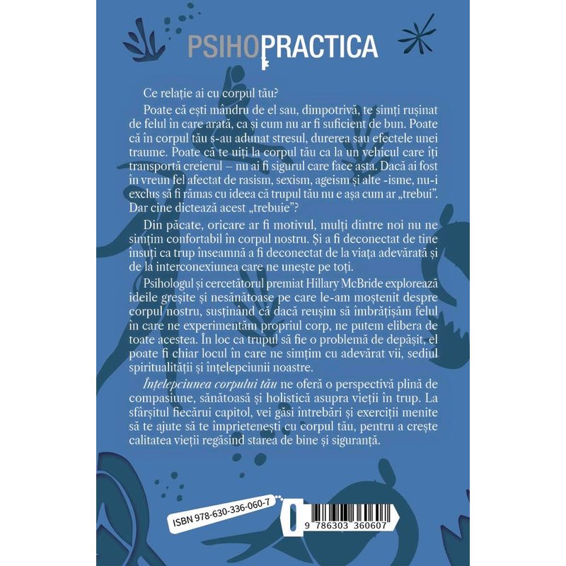 Carti si Birotica - Carti - Bestseller - Intelepciunea corpului tau - Cum sa gasesti vindecarea, implinirea printr-o viata traita in armonie cu propriul corp - Infinity.ro
