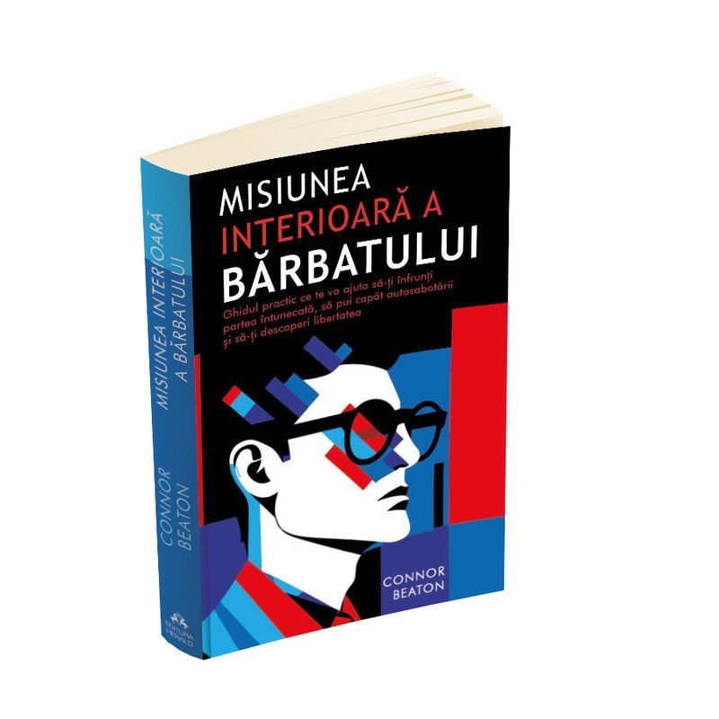 Carti si Birotica - Carti - Bestseller - Misiunea interioara a Barbatului - Ghidul practic ce te va ajuta sa-ti infrunti partea intunecata - Infinity.ro