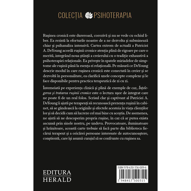 Carti si Birotica - Carti - Psihologie - Intelegerea si tratarea rusinii cronice.Vindecarea traumei relationale si rolul emisferei drepte - Infinity.ro
