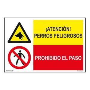 Insigna Normaluz Perros Peligrosos / Prohibido El Paso 60 x 40 cm