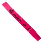 Casa si Gradina - Decoratiuni - Decoratiuni petrecere - Accesorii pentru petrecere - Panglica petrecere, bridemaid to be, fucsia - Infinity.ro