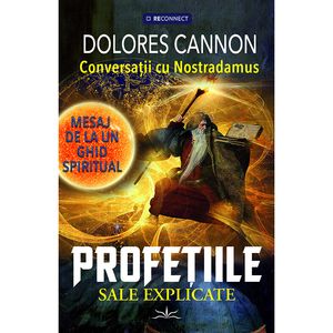 Conversatii cu Nostradamus
