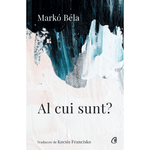Carti si Birotica - Carti - Beletristica - Al cui sunt? - Marko Bela - Infinity.ro