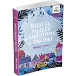 Carti si Birotica - Carti - Carti pentru copii - Basme si povesti - Baiatul, pasarea si fauritorul de cosciuge, Matilda Woods - Infinity.ro