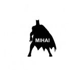 Carti si Birotica - Papetarie - Afise si stickere - Sticker decorativ, Batman Mihai, negru, 40x31 cm - Infinity.ro