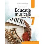 Carti si Birotica - Carti - Manuale si auxiliare scolare - Manuale scolare - Educatie muzicala manual pentru clasa a VII-a Editia 2024 - Valentina Gavrila - Infinity.ro