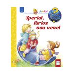 Carti si Birotica - Carti - Carti pentru copii - Basme si povesti - Speriat, furios sau vesel, Doris Rubel - Infinity.ro