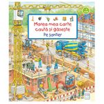 Carti si Birotica - Carti - Carti pentru copii - Activitati extracurriculare - Marea mea carte cauta si gaseste - Pe santier, Susanne Gernhauser, Stefan Seidel - Infinity.ro