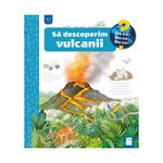 Carti si Birotica - Carti - Carti pentru copii - Basme si povesti - Sa descoperim vulcanii, Sandra Noa, Silke Voight - Infinity.ro