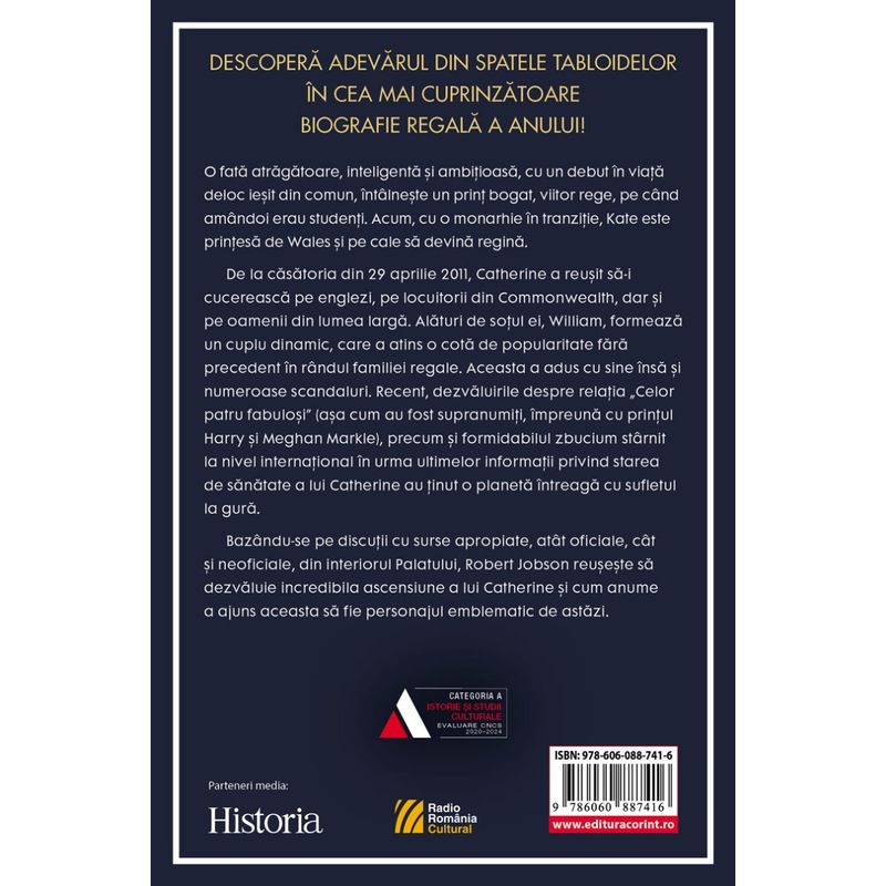 Carti si Birotica - Carti - Istorie - Catherine, Printesa de Wales. Viitorul monarhiei britanice - Infinity.ro