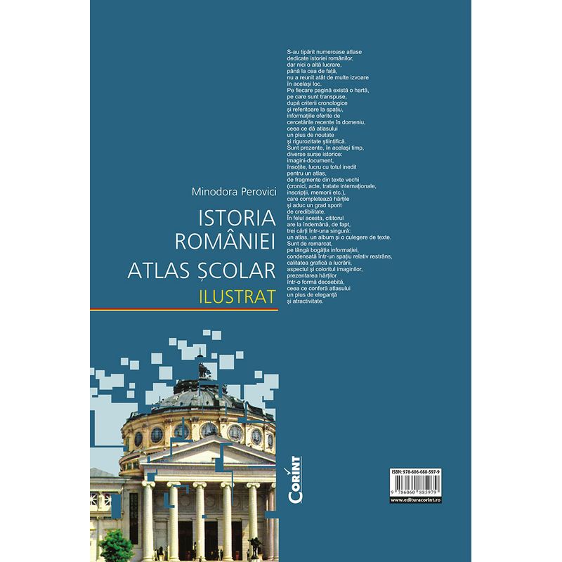 Carti si Birotica - Carti - Manuale si auxiliare scolare - Atlase si enciclopedii - Istoria Romaniei. Atlas scolar ilustrat - Infinity.ro