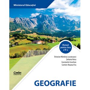 Geografie. Manual pentru clasa a VI-a (Octavian Mandrut - coordonator)