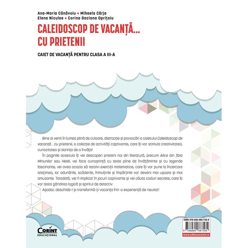 Carti si Birotica - Carti - Carti pentru copii - Activitati extracurriculare - Caleidoscop de vacanta... prin tara. Caiet de vacanta pentru clasa a III-a - Infinity.ro