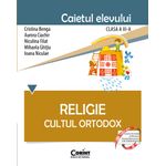 Carti si Birotica - Carti - Manuale si auxiliare scolare - Culegeri auxiliare - Religie. Cultul Ortodox. Caietul elevului pentru clasa a III-a - Infinity.ro