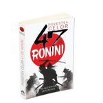 Carti si Birotica - Carti - Beletristica - Povestea celor 47 de ronini - Editura Herald - Infinity.ro