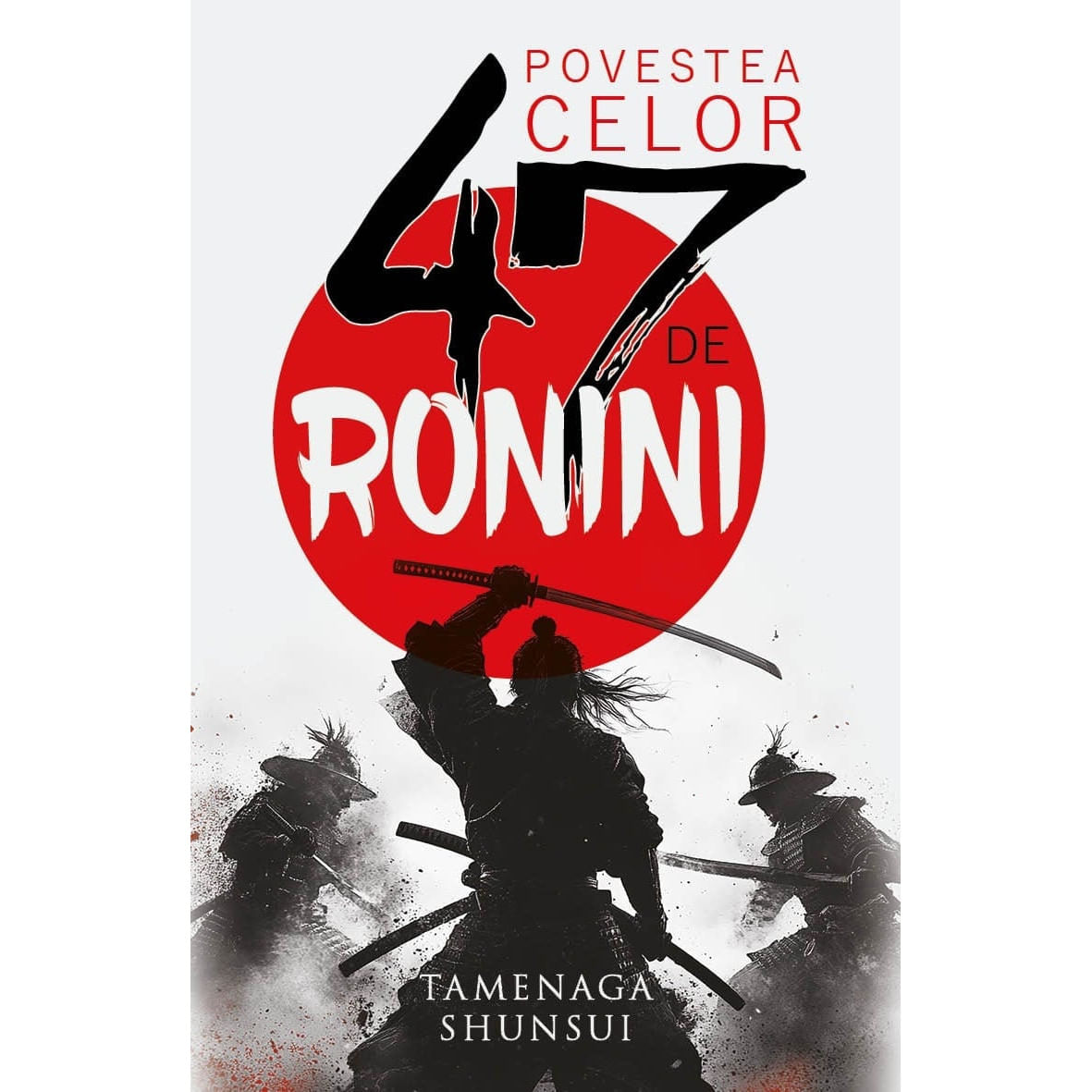 Povestea celor 47 de ronini - Editura Herald