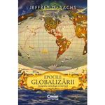 Carti si Birotica - Carti - Stiinte sociale si politica - Epocile globalizarii. Geografie, tehnologie si institutii, Anca Ana-Maria Moise - Infinity.ro