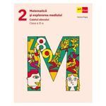 Carti si Birotica - Carti - Manuale si auxiliare scolare - Manuale scolare - Matematica si explorarea mediului. Caietul elevului. Clasa a II-a Mariana Mogos - Infinity.ro