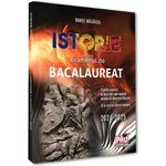 Carti si Birotica - Carti - Manuale si auxiliare scolare - Culegeri auxiliare - Istorie pentru examenul de Bacalaureat 2024-2025, Daniel Malaelea - Infinity.ro