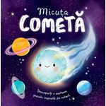 Carti si Birotica - Carti - Carti pentru copii - Basme si povesti - Micuta cometa - Infinity.ro