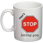 Casa si Gradina - Bucatarie si vesela - Cani si pahare - Cani si cesti - Cana alba personalizata "can't stop loving you", INOVATIX®. 330ml - Infinity.ro