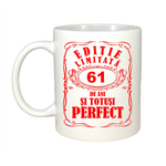 Casa si Gradina - Bucatarie si vesela - Cani si pahare - Cani si cesti - Cana alba personalizata, Editie Limitata 61 ani, INOVATIX®. 330ml - Infinity.ro