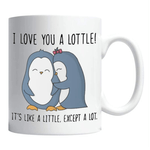 Casa si Gradina - Bucatarie si vesela - Cani si pahare - Cani si cesti - Cana alba personalizata "i love you a lottle", INOVATIX®. 330ml - Infinity.ro