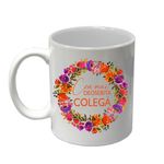 Casa si Gradina - Bucatarie si vesela - Cani si pahare - Cani si cesti - Cana alba personalizata "Cea mai deosebita colega", INOVATIX®. 330ml - Infinity.ro