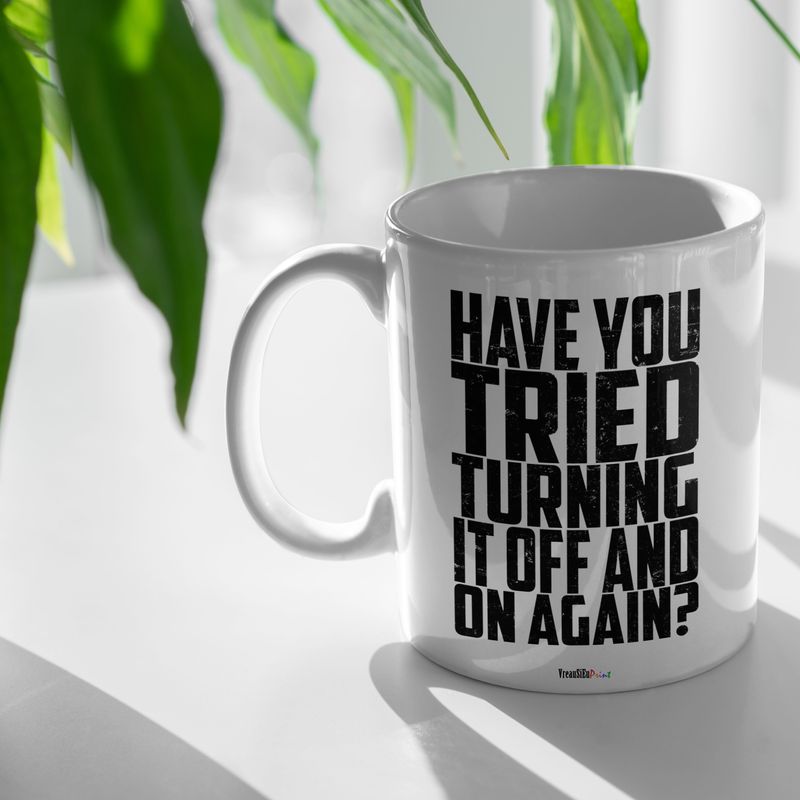 Casa si Gradina - Bucatarie si vesela - Cani si pahare - Cani si cesti - Cana alba personalizata "Have you tried turning it off and on again?", INOVATIX®. 330ml - Infinity.ro