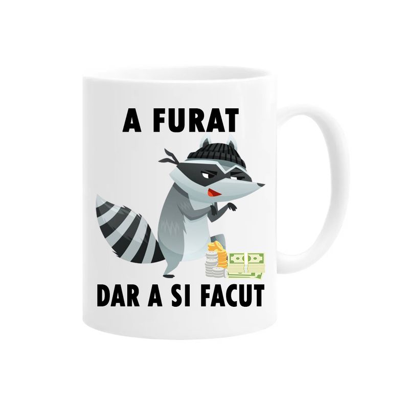 Casa si Gradina - Bucatarie si vesela - Cani si pahare - Cani si cesti - Cana alba personalizata A furat dar a si facut, INOVATIX®. 330ml - Infinity.ro