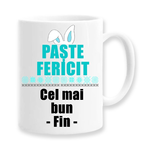 Casa si Gradina - Bucatarie si vesela - Cani si pahare - Cani si cesti - Cana alba personalizata "Paste Fericit, cel mai bun fin", INOVATIX®. 330ml - Infinity.ro