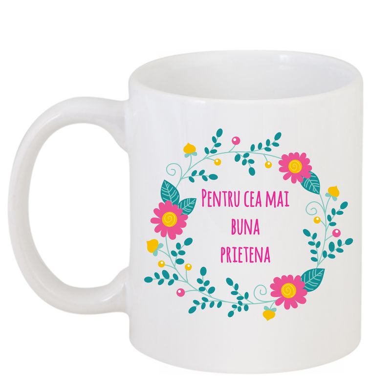 Casa si Gradina - Bucatarie si vesela - Cani si pahare - Cani si cesti - Cana alba personalizata "Cea mai buna prietena", INOVATIX®. 330ml - Infinity.ro