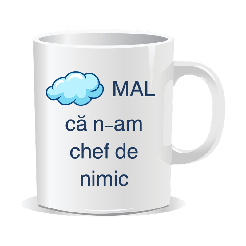 Casa si Gradina - Bucatarie si vesela - Cani si pahare - Cani si cesti - Cana alba personalizata,Normal ca n-am chef de nimic,ceramica, INOVATIX®. 330 ml - Infinity.ro