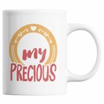 Casa si Gradina - Bucatarie si vesela - Cani si pahare - Cani si cesti - Cana alba personalizata "Pretiosul meu", INOVATIX®. 330ml - Infinity.ro