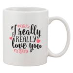 Casa si Gradina - Bucatarie si vesela - Cani si pahare - Cani si cesti - Cana alba personalizata 'I really really love you', INOVATIX®. 330ml - Infinity.ro