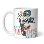 Casa si Gradina - Bucatarie si vesela - Cani si pahare - Cani si cesti - Cana alba personalizata, Good Tattoo, INOVATIX®. 330ml - Infinity.ro