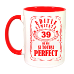 Casa si Gradina - Bucatarie si vesela - Cani si pahare - Cani si cesti - Cana maner rosu personalizata "Editie limitata-39 ani", INOVATIX®. 330ml - Infinity.ro