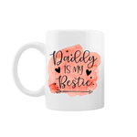 Casa si Gradina - Bucatarie si vesela - Cani si pahare - Cani si cesti - Cana alba personalizata "Daddy is my bestie", INOVATIX®. 330ml - Infinity.ro
