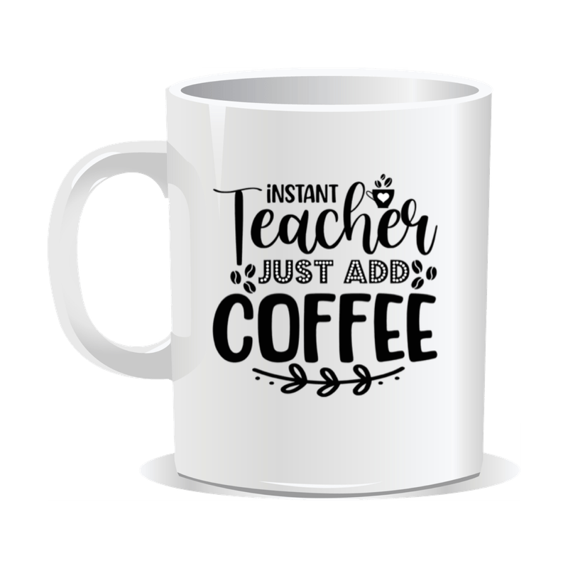 Casa si Gradina - Bucatarie si vesela - Cani si pahare - Cani si cesti - Cana alba personalizata Instant teacher, just add coffee, INOVATIX®. 330ml - Infinity.ro